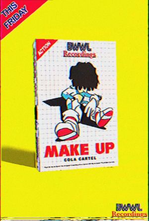 Cola Cartel: Make Up's poster