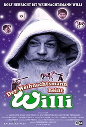 Der Weihnachtsmann heißt Willi's poster