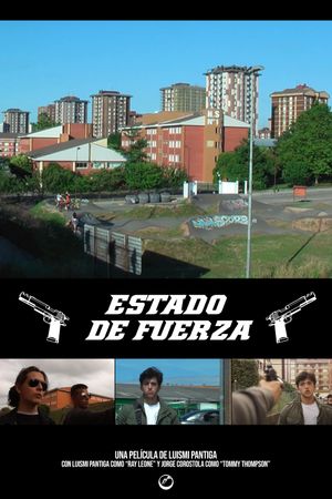 Estado de fuerza's poster