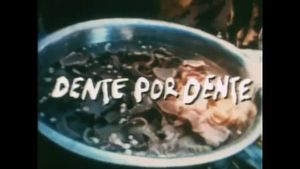Dente Por Dente's poster