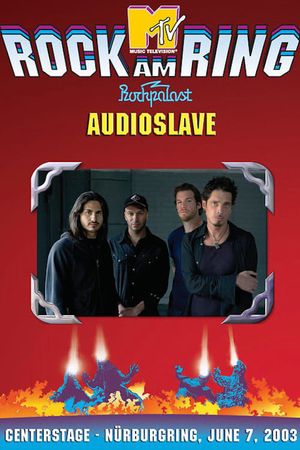 Audioslave - Live at Rock am Ring's poster