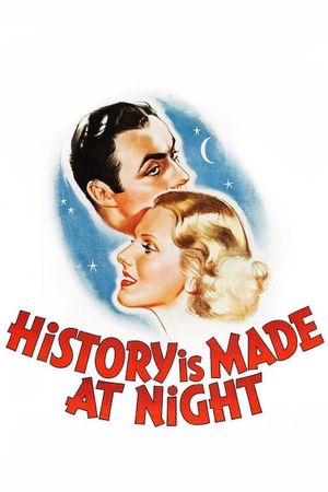 History Is Made at Night's poster