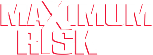 Maximum Risk's poster