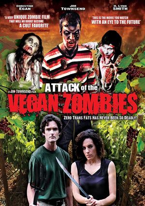 Attack of the Vegan Zombies!'s poster