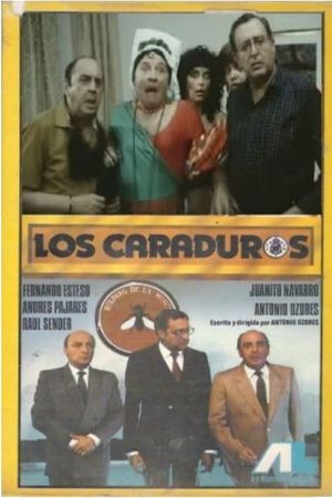 Los caraduros's poster