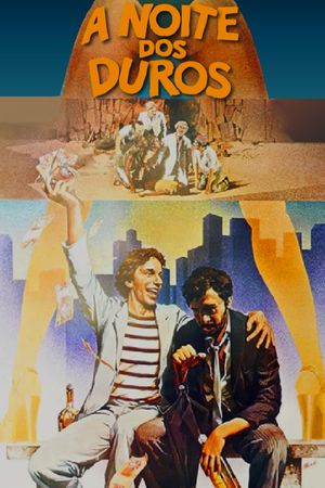 A Noite dos Duros's poster