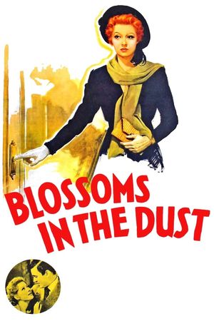 Blossoms in the Dust's poster