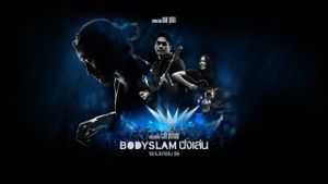 Bodyslam Nanglen's poster
