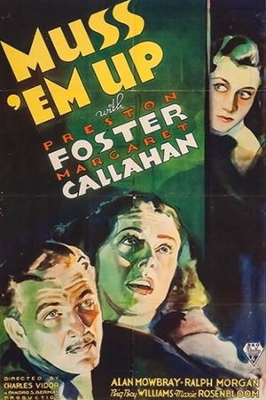Muss 'em Up's poster
