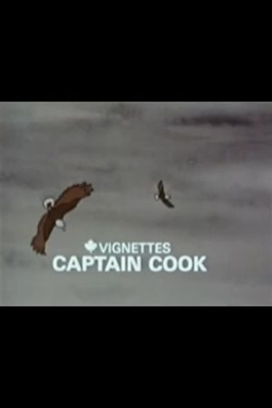 Canada Vignettes: Captain Cook's poster