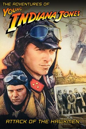 The Adventures of Young Indiana Jones: Attack of the Hawkmen's poster