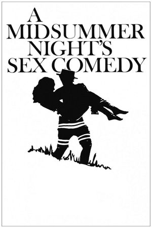 A Midsummer Night's Sex Comedy's poster