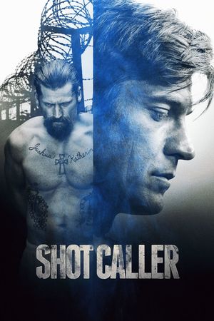 Shot Caller's poster