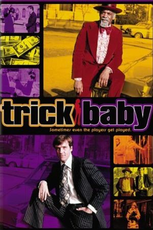 Trick Baby's poster