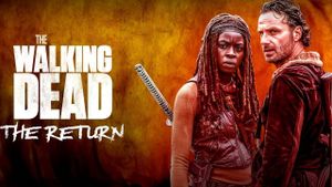 The Walking Dead: The Return's poster