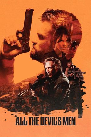 All the Devil's Men's poster