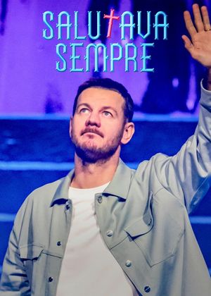 Salutava Sempre's poster