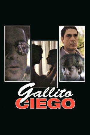 Gallito ciego's poster