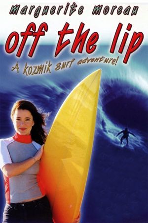 Off the Lip's poster
