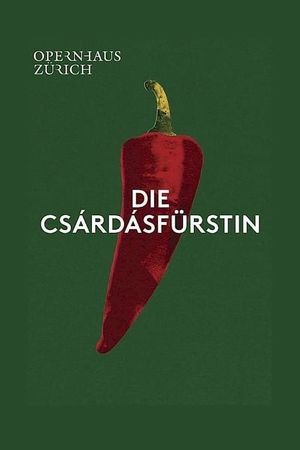 Die Csárdásfürstin - Opernhaus Zürich's poster