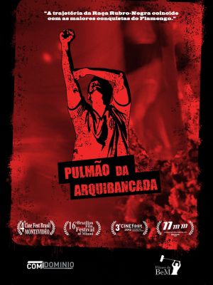 Pulmão da Arquibancada's poster