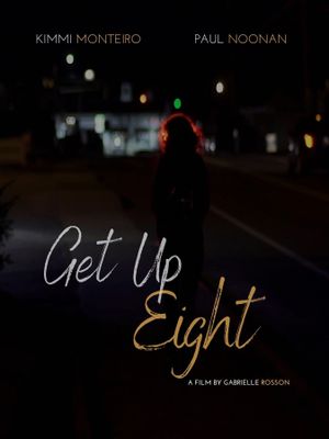 Get Up Eight's poster