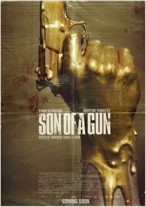 Son of a Gun's poster