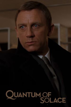 Quantum of Solace's poster