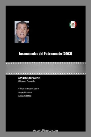 Las mamadas de el padre Amado's poster
