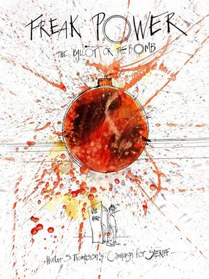 Freak Power: The Ballot or the Bomb's poster