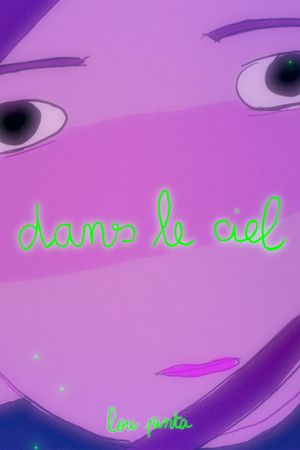 dans le ciel's poster