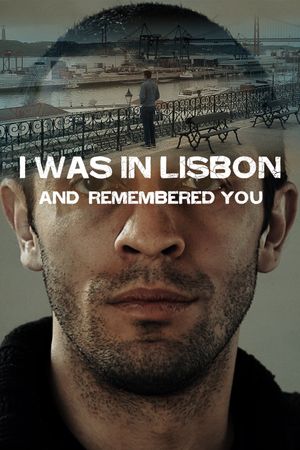 Estive em Lisboa e Lembrei de Você's poster