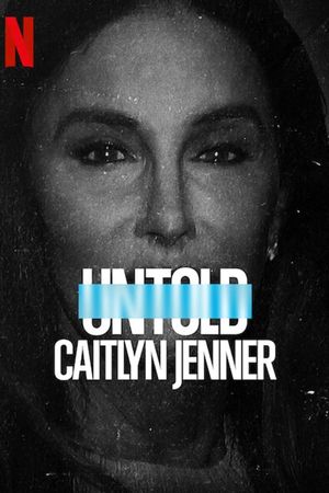 Untold: Caitlyn Jenner's poster