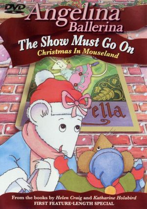 Angelina Ballerina: The Show Must Go On's poster
