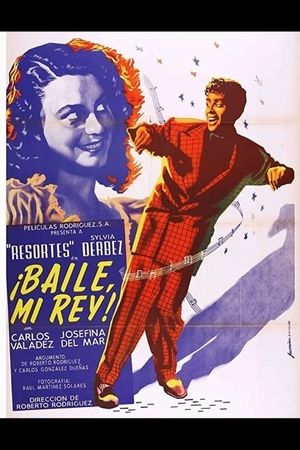 ¡Baile mi rey!...'s poster