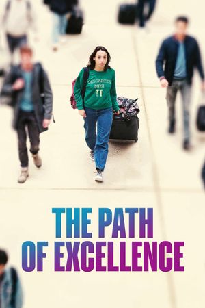 The Path of Excellence's poster