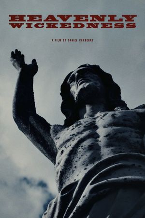 Heavenly Wickedness's poster