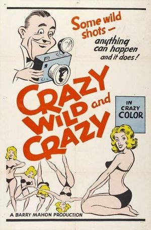 Crazy Wild and Crazy's poster