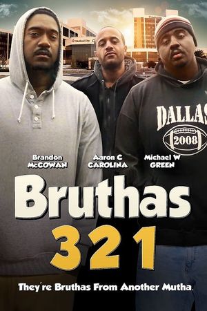 Bruthas 321's poster image