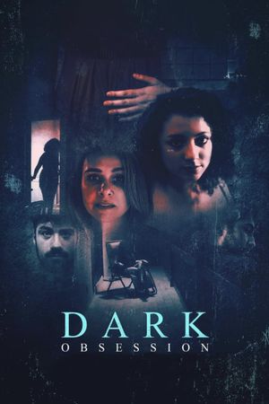 Dark Obsession's poster