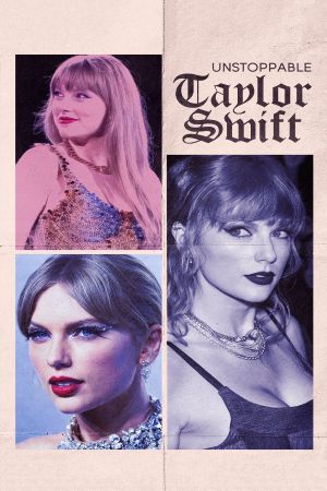 Unstoppable Taylor Swift's poster