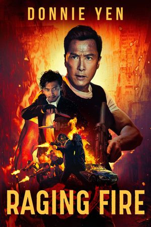 Raging Fire's poster