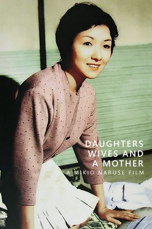 Daughters, Wives and a Mother's poster