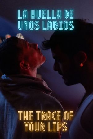 The Trace of Your Lips's poster
