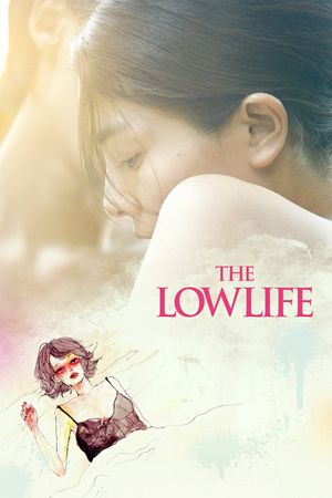 The Lowlife's poster