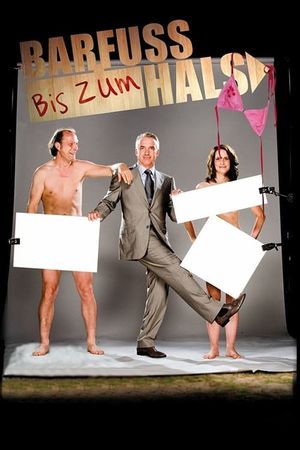 Barefoot to the Neck's poster