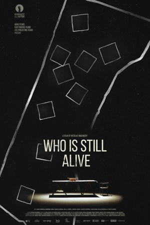 Who Is Still Alive's poster