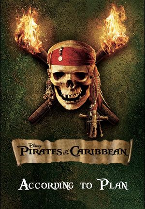 According to Plan: The Making of 'Pirates of the Caribbean: Dead Man's Chest''s poster