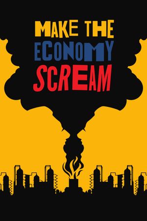 Make the Economy Scream's poster