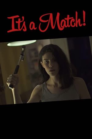 It's a Match's poster